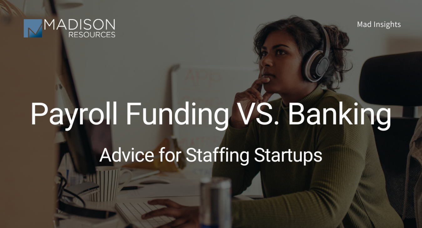 A staffing startup looking at two different options for their business. Startup solutions and banking options 