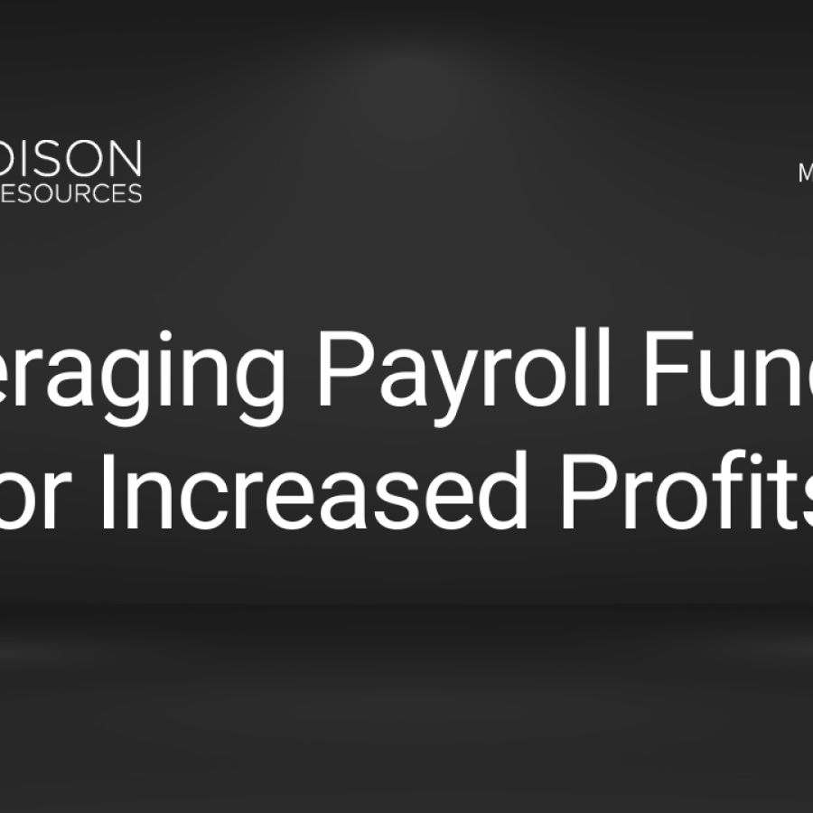 Leveraging Payroll Funding for Increased Profits