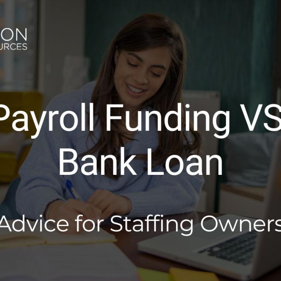 Woman exploring the two options of payroll funding vs a loan and what is going to be best for her company. A middleaged woman with a laptop who is taking notes and the overlay text says Payroll Funding. Vs. Bank Loan. Advice for Staffing Owners 