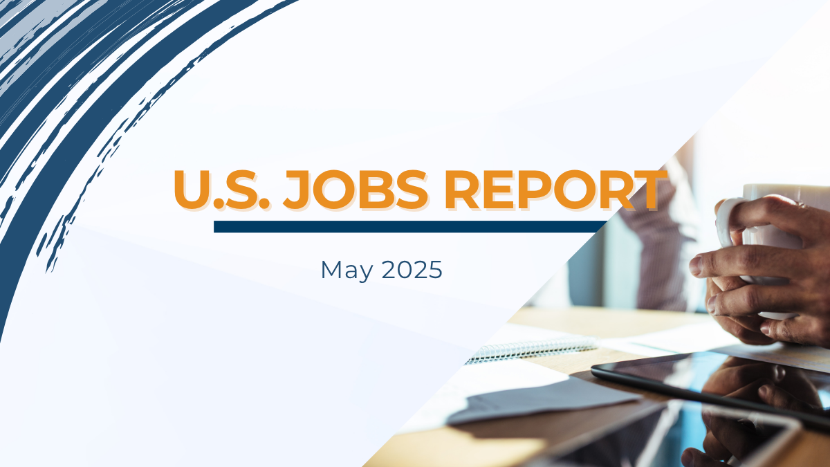 U.S. Jobs Report May 2025 graphic with workspace and coffee, representing employment trends and staffing industry insights.