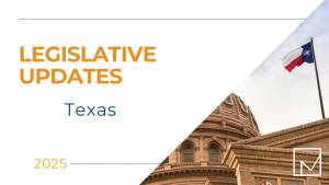Texas State Capitol building with the Texas flag flying, illustrating legislative updates in Texas.