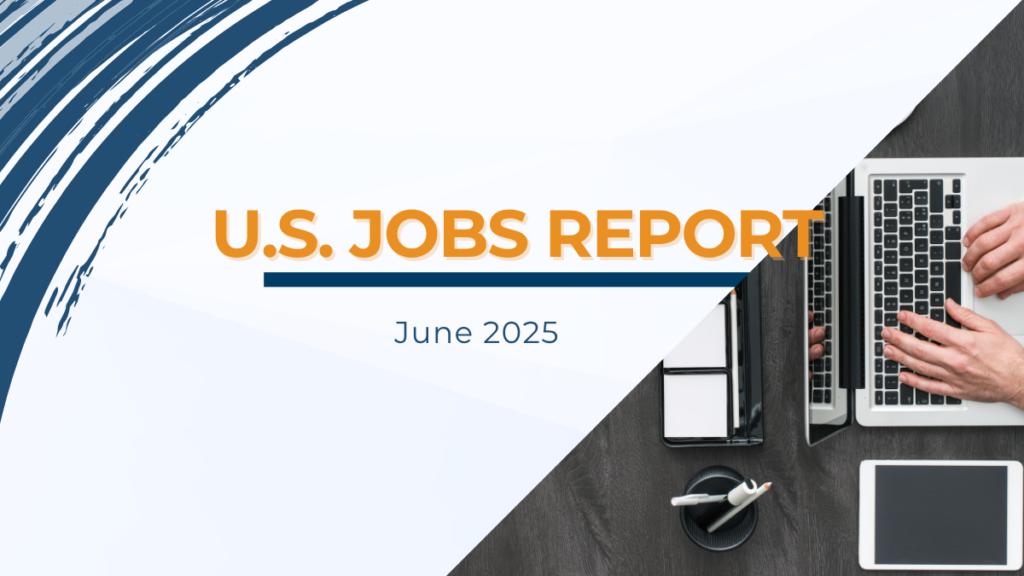 U.S. Jobs Report June 2025 graphic with laptop and workspace setup, representing employment trends and staffing industry insights.